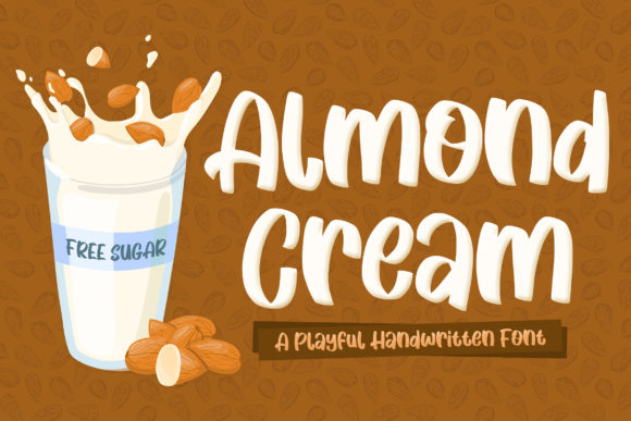 Almond Cream: A Friendly Font for Campaigns