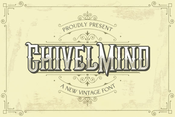 Chivel Mind: A Vintage Font for Business Style