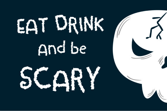Eat Drink and Be Scary Font