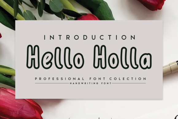 Hello Holla Font