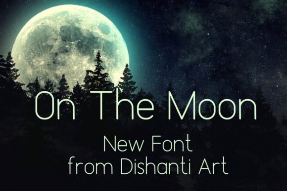 On the Moon: A Font for Bold Campaigns