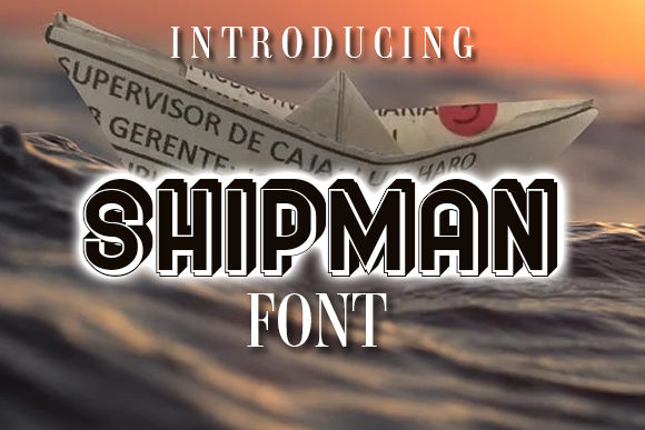 Shipman: A Bold Display Font