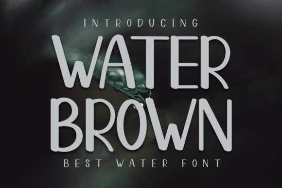 Water Brown Font for Web Design
